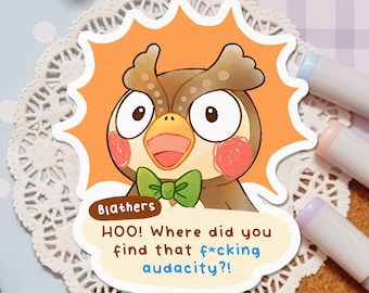 Funny Owl How did you find the Audacity? Sticker | Cute | Meme | Journal | Laptop