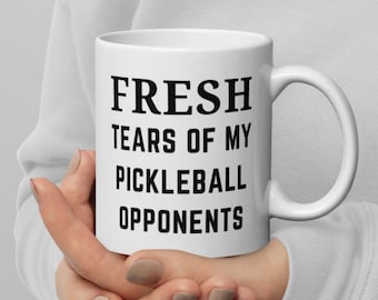 Tränen meiner Pickleball Gegner Tasse, lustiges sarkastisches Geschenk
