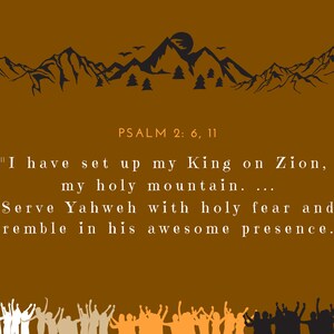 Digital Download | Serve Yahweh | Psalm 2:6,11 | Bible Verse