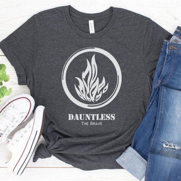 Dauntless t shirt, book lover shirt, bookish gifts, divergent shirt, fantasy book lover shirt, brave t shirt, book t shirts, fearless shirt