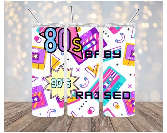 80er Baby 90er Jahre aufgezogen 20 oz Skinny Straight Tumbler Design, Sofortiger digitaler Download PNG, 80s90s Tumbler Wrap