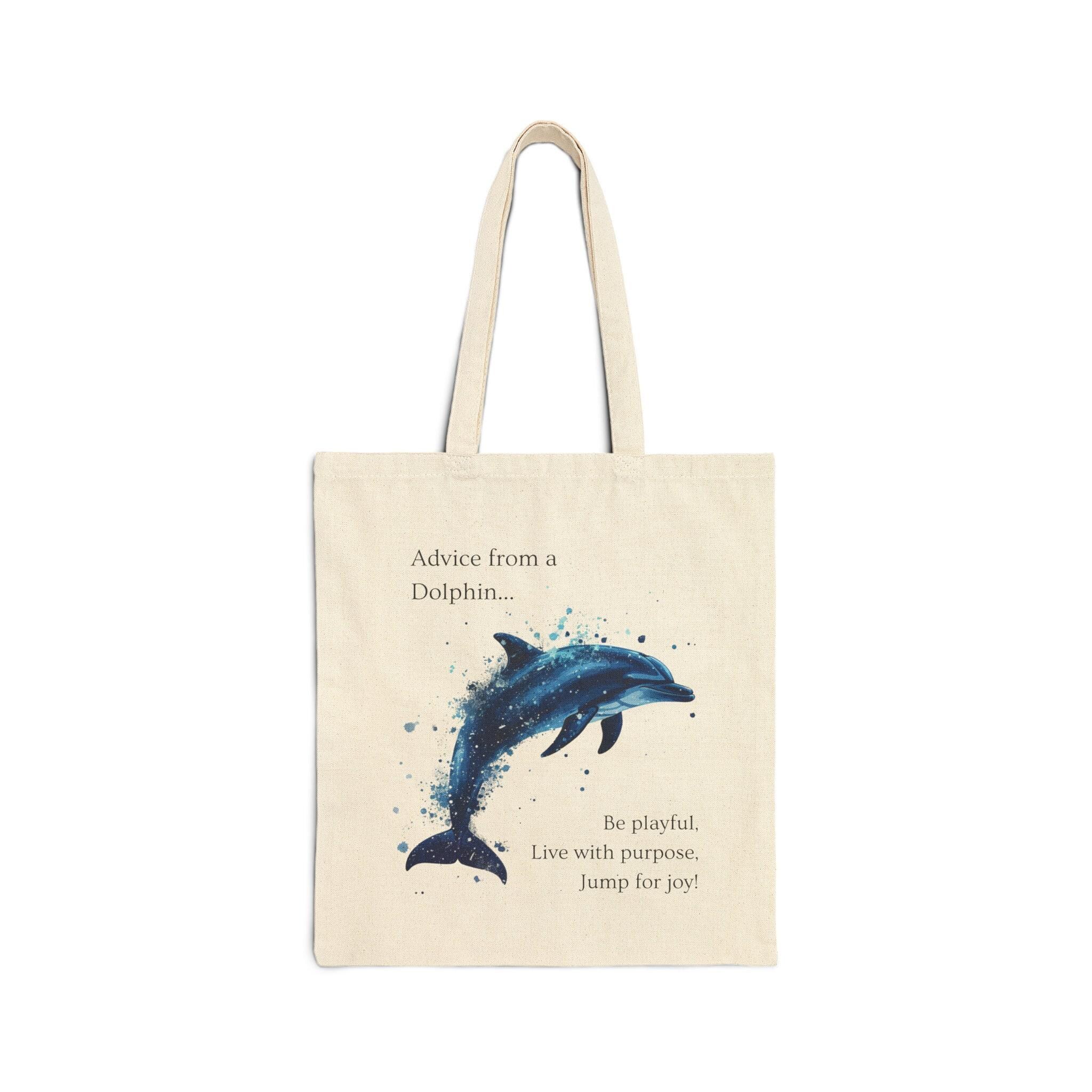 Dolphin Tote Bag: Beach Style, Inspirational Quote - Durable