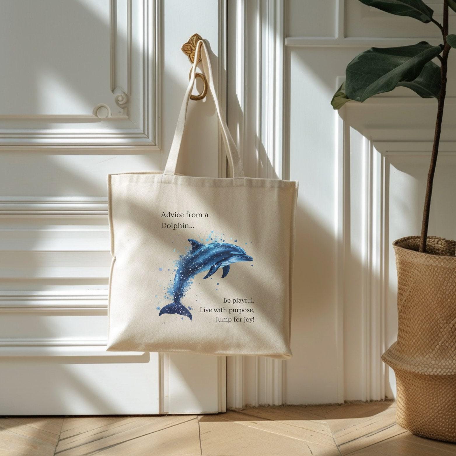 Dolphin Tote Bag: Beach Style, Inspirational Quote - Durable