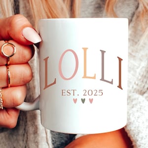 Lolli Est 2025 Mug, Lolli Mug, Gift for Lolly Coffee Mug, Grandma Mug, Gift For New Grandma, Mimi Gigi Mug, Mothers Day Gift For Grandmother