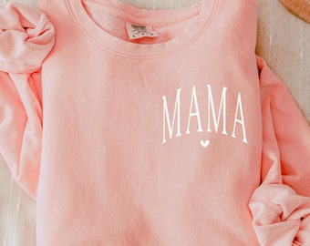Comfort Colors® Mama Sweatshirt, Mother's Day Gift For Mom, Mothers Day Shirt, Gift For New Mom, Cute Mama Sweater, Mama Crewneck Sweatshirt