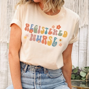 Groovy Registered Nurse Shirt, Registered Nurse T Shirt, RN Shirts Nurse Week Shirt Nursing Shirt Nursing School Tee Cute Nurse Tees Tshirt