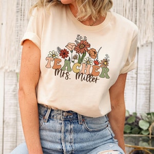 Wildflowers Teacher Name Shirt, Custom Teacher Shirts, Personalized Teacher Shirt, Gift For Teacher, Cute Teacher Tee, Groovy Teacher Shirt