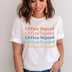 Office Squad, Administrative Assistant School Secretary Gift Shirt, Office Squad Shirt, Squad Shirt, Administrative Squad Shirt, Squad Goals