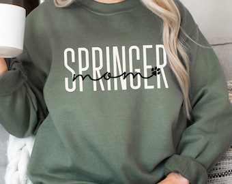 Springer Mom Sweatshirt, Dog Mom Crewneck, Gift For Springer Mama Sweater, Dog Mom Gift, Dog Mom Shirt, English Springer Spaniel Gifts