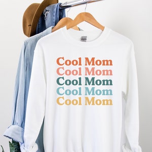 Retro Cool Mom Sweatshirt, Mama Sweatshirt, Mama Shirt, Mama Gift, Mama Sweat shirt, Pregnancy Announcement, New Mom Gift