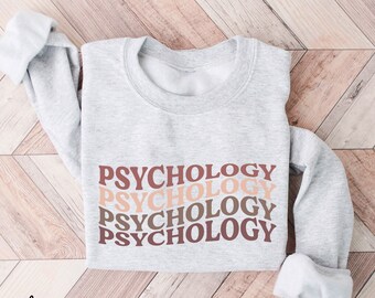 Psychology Crewneck Sweatshirt, Psychology Student Sweater, Psych Student Shirt, Gift For Psychologist Gift Psych Grad Gift Graduation Gift