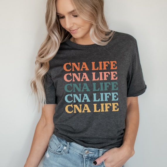 Cna life shirt clearance