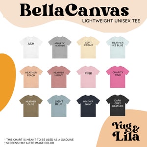 May include: A colour chart displaying 12 different t-shirt colours available from Bella Canvas. The colours include ash, athletic heather, soft cream, heather ice blue, heather peach, heather mauve, pink, charity pink, heather olive, light blue, heather navy, and dark grey heather. The chart is intended to be used as a guideline, as screens may alter image colour. The chart also includes the text "Bella Canvas" and "Lightweight Unisex Tee".