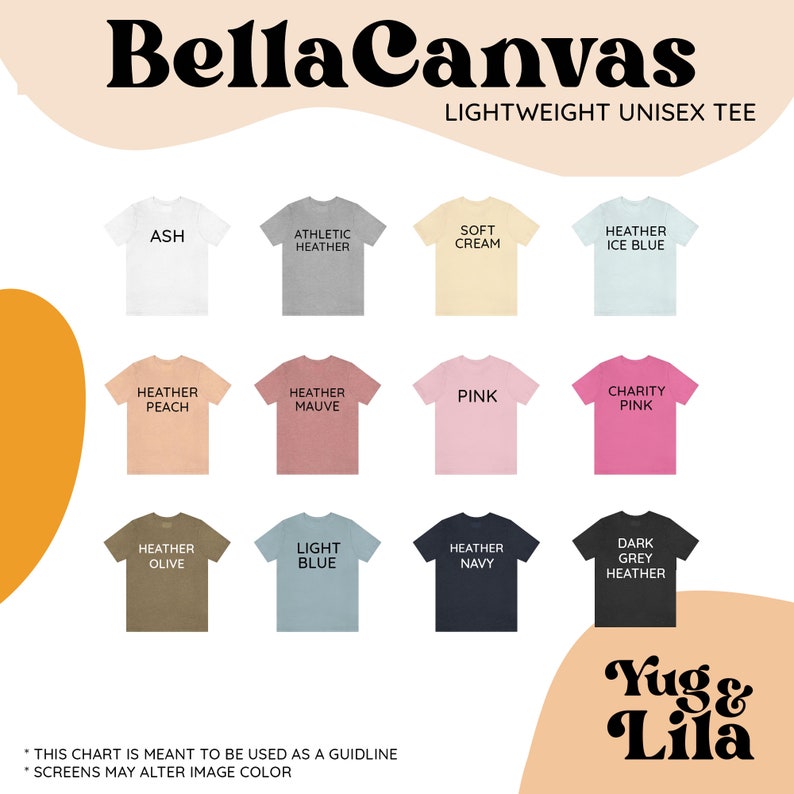 May include: A colour chart displaying 12 different t-shirt colours available from Bella Canvas. The colours include ash, athletic heather, soft cream, heather ice blue, heather peach, heather mauve, pink, charity pink, heather olive, light blue, heather navy, and dark grey heather. The chart is intended to be used as a guideline, as screens may alter image colour. The chart also includes the text "Bella Canvas" and "Lightweight Unisex Tee".