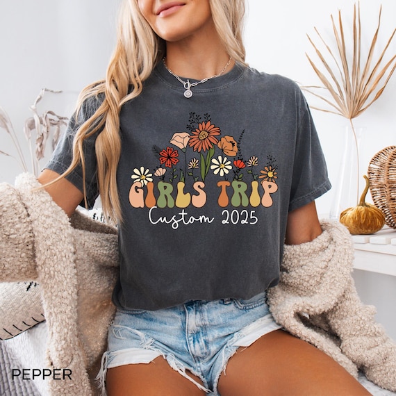 Wildflowers Personalized Girl's Trip 2024 Shirt, Custom Girls Trip T Shirt For Girls Weekend, Vacation 2023 Shirts, Sisters Trip TShirt