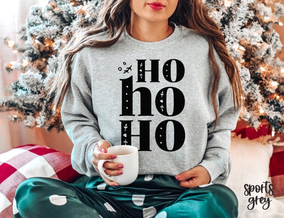 Ho Ho Ho Christmas Sweatshirt Christmas Sweater Women's - Etsy