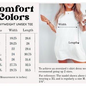 May include: Size chart for a heavyweight unisex t-shirt. The chart shows the width and length in inches for sizes S through 4XL. To achieve an oversized t-shirt dress, the chart recommends going up two sizes. The model is wearing a size XL and is 5'6" tall.