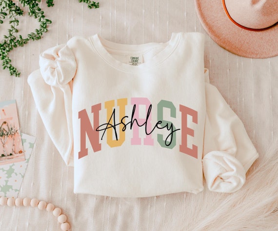 Custom Nurse Sweatshirt Graduation Gift for Nurse Gifts