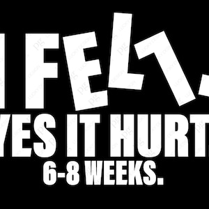 I Fell Yes It Hurt 6-8 Wochen SVG Png, Genesungsmodus svg, gebrochen svg, Verletzung svg, Gute Besserung Geschenk Digitaler Download Sublimation PNG & SVG Cricut