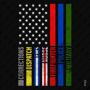 Distressed Flag Png, First Responder Png, Nurse FireFighter Police Military Support Gift Idea Download Sublimation Iron On Digital File PNG