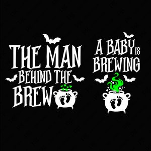 O Homem Por Trás Da Cerveja Svg, Um Bebê Está Se Preparando Svg, Anúncio De Gravidez De Casais No Halloween Download Digital Sublimação PNG & SVG Cricut