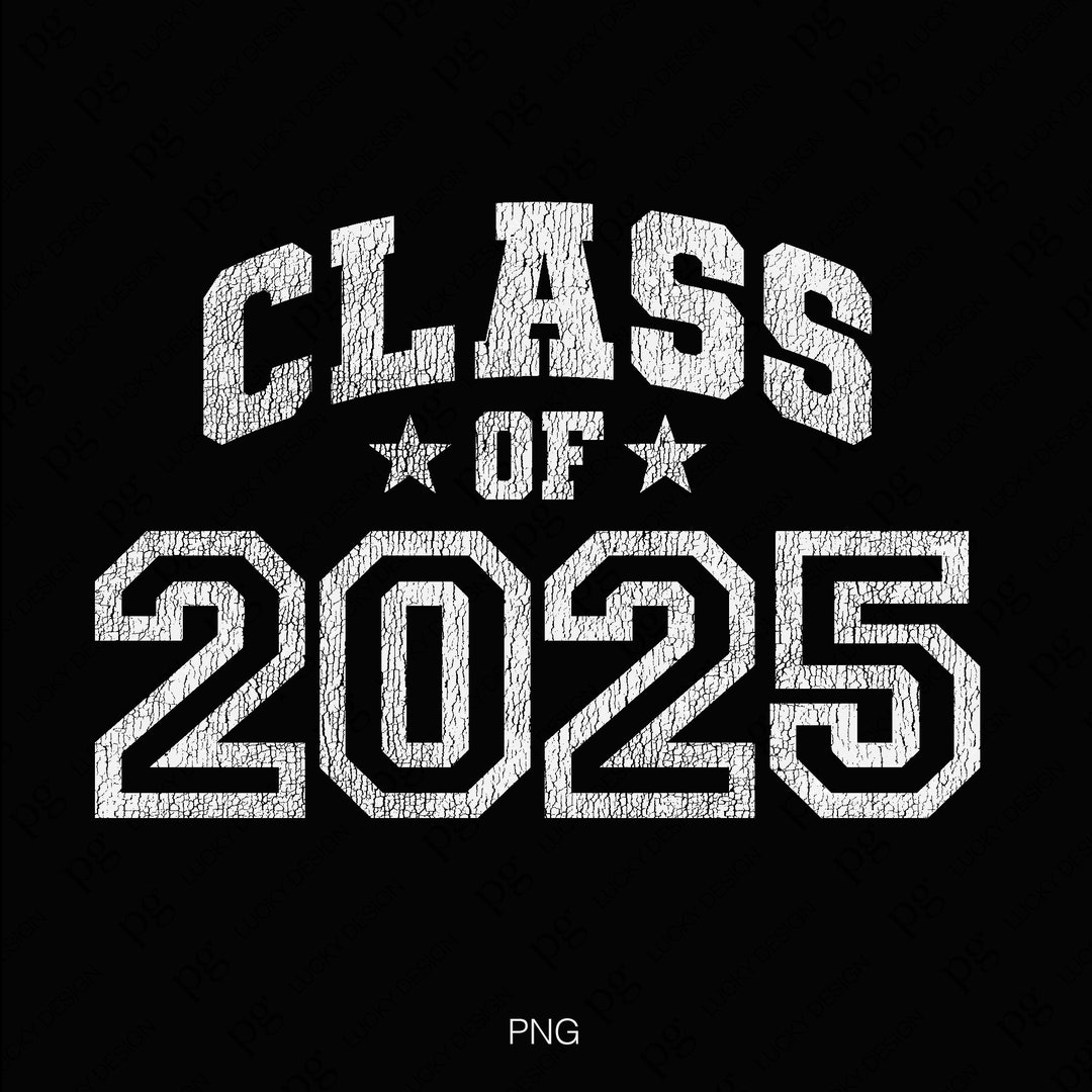 Class of 2025 Svg Png, 2025 Graduate Svg, Senior 2025 Svg, Senior
