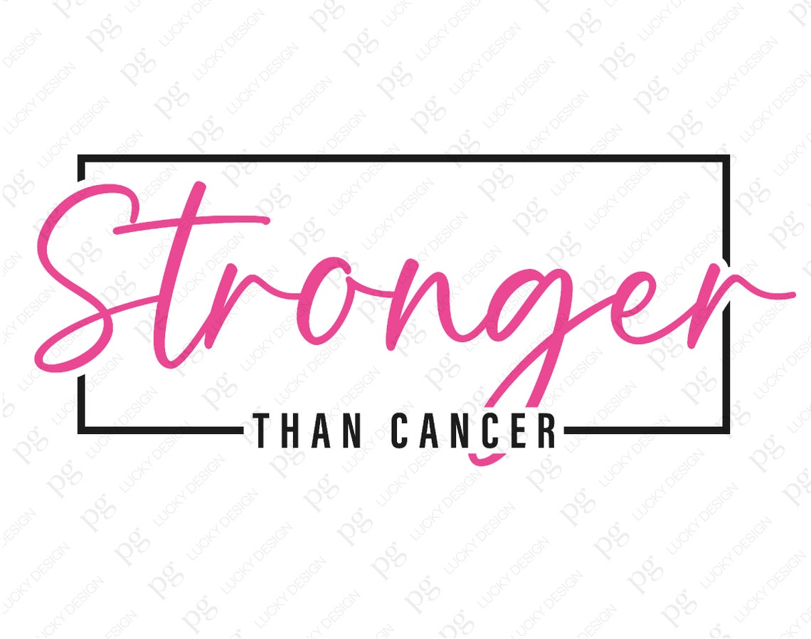 Stronger Than Cancer Svg Png Breast Cancer Awareness Svg - Etsy