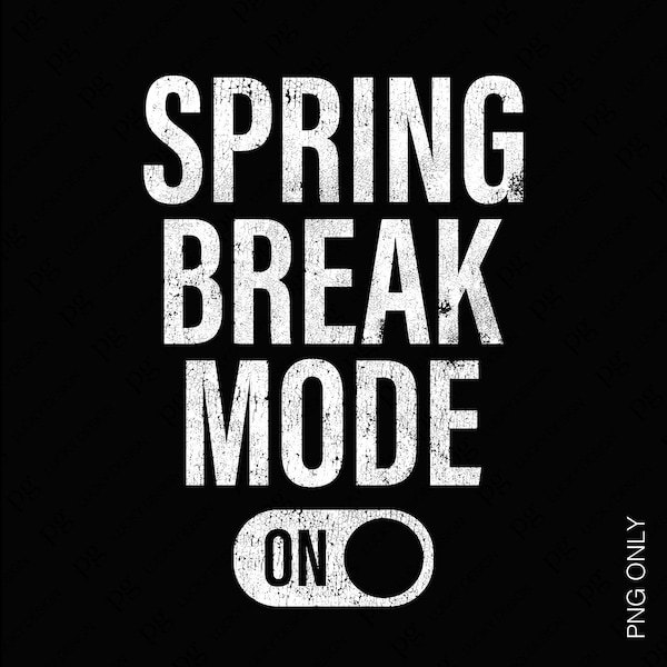 2 Bundle Spring Break Mode On Svg Png, Spring Break Svg, School Teacher Off Duty Gift Idea Digital Download DTF Sublimation PNG & SVG Cricut