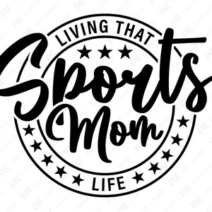 Leven dat sport moeder leven Svg Png, sport moeder Svg, speldag Svg, Cheer Mom geschenken idee digitale download sublimatie PNG & SVG Cricut bestand afbeelding 2