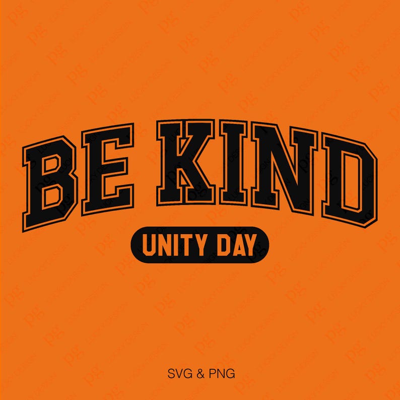 2 Design Bundle Be Kind Unity Day Svg Png, Distressed Bullying ...