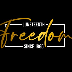 Juneteenth Freiheit seit 1865 SVG, Juneteenth Day, schwarze Geschichte, Black Power Geschenk, digitaler Download DTG Sublimation Cricut Datei