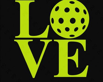 May include: A graphic design featuring the word LOVE in lime green letters against a black background. The letter O is replaced by a lime green pickleball with black circular holes. The text SVG PNG appears in white at the bottom center.