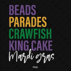 Mardi Gras Vibes Svg Png, Mardi Gras Beads Parades Crawfish King Cake Carnival Party Quote, Digital Download Sublimation PNG & SVG Cricut