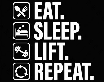 Comer dormir levantar repetir png svg, entrenamiento svg, fitness svg, divertidos amantes del gimnasio citar idea de regalo, descarga digital sublimación PNG & SVG Cricut