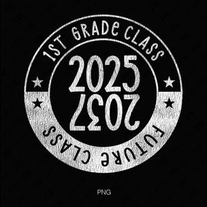 Zukunftsklasse von 2025 Lehrer Mama Papa Kind Abschlussgeschenk Digitaler Download Sublimation PNG und SVG Cricut