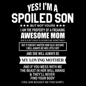 Soy un hijo mimado de Freaking Awesome Mom Svg, Spoiled Son Svg, Regalo de cumpleaños divertido para hijo Descarga digital Sublimación Cricut SVG & PNG