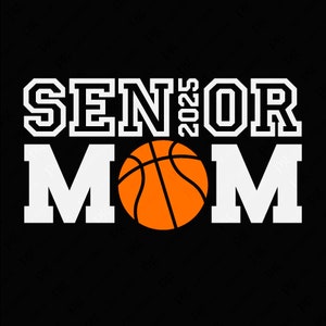 Mamá mayor 2025 Svg Png, Cheer Mom Svg, Cheer Svg, Basketball Mom Svg, Graduate 2025 Gift Idea Descarga digital Sublimación PNG & SVG Cricut