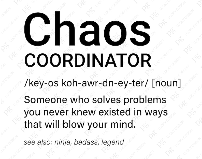 Chaos Coordinator Definition Svg Chaos Coordinator Png Funny Etsy