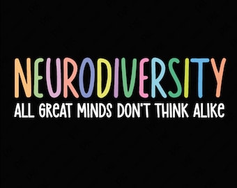 Neurodiversitet Alla stora hjärnor tänker inte likadant Svg Png, Neurodiversitet Svg, Neuro Svg Digital Nedladdning DTF Sublimering PNG & SVG Cricut
