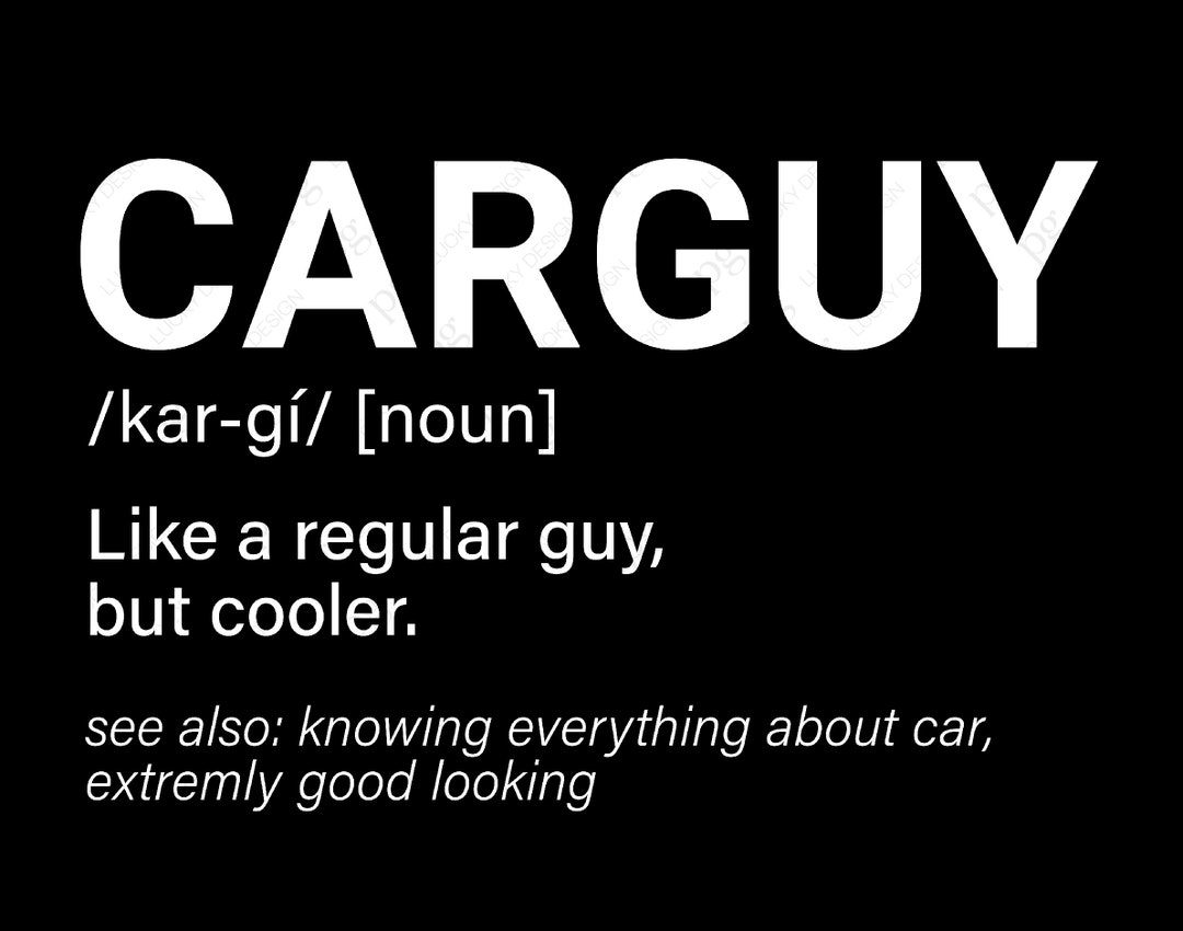 Car Guy Definition Svg Png, Car Guy Svg, Definition Svg, Funny Car