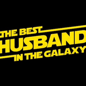 El mejor marido en la galaxia Svg Png, el mejor marido de todos los tiempos Svg Cool Día del Padre Idea de regalo Descarga digital Sublimación Cricut Archivo SVG & PNG