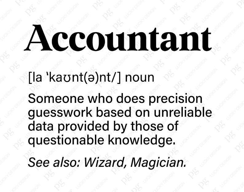 Accountant Definition Svg Png, Accountant Svg, Tax Season Svg ...