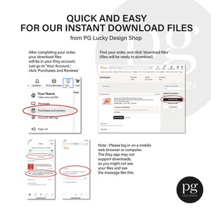 May include: A screenshot of a computer screen showing how to download digital files from Etsy. The Etsy website is shown with a highlighted section that says "Purchases and Reviews". The text "Ready to Download" is also highlighted. The text "Note: Please log in on a mobile web browser or computer. The Etsy app may not support downloads, so you might not see your files and see the message like this." is also shown.