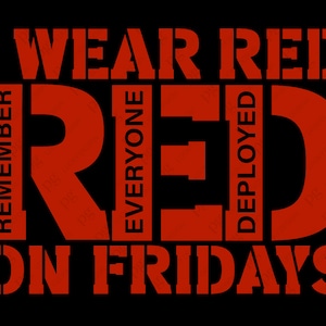 I Wear Red On Fridays For My Son Until He Comes Home, Red Friday, Remember Everyone Deployed, Digital Download Sublimation PNG & SVG Cricut