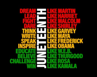Juneteenth Dream Like Leaders Svg, Dream Like Martin, Black Power History, Juneteenth Day Digital Download Sublimation Cricut File SVG & PNG