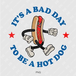 Puede incluir: Un perro caliente de dibujos animados con una cara sonriente y brazos y piernas est&aacute; caminando. El perro caliente lleva guantes y zapatos blancos. El texto alrededor del perro caliente dice "Es un mal d&iacute;a para ser un perro caliente".