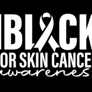 May include: White text on a black background reads "I wear black for skin cancer awareness". A white ribbon is centered above the text.