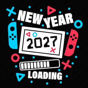 New Year 2027 Loading SVG PNG : Fun Gaming Countdown Gamer Shirt Design (Digital Download)