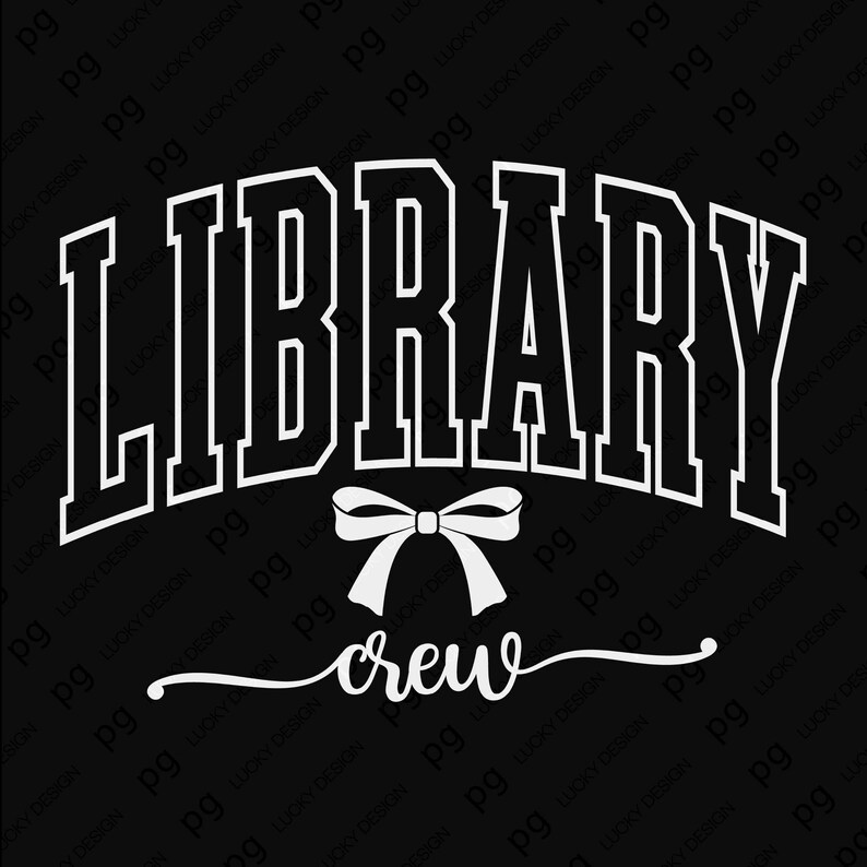 Library Crew Svg Png : Librarian Team Shirt, Book Lover Gift Design ...