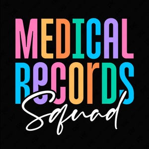 Medische dossiers Squad Svg Png, ziekenhuis medische dossiers Week Svg, medische dossiers technici, digitale download sublimatie PNG & SVG Cricut